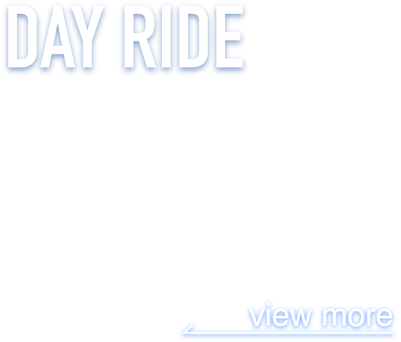 Day Ride view more
