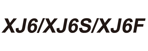 XJ6/XJ6S/XJ6F