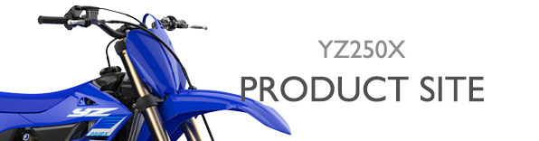 ヤマハ発動機 YZ250X 製品サイト