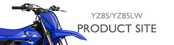 ヤマハ発動機 YZ85/YZ85LW 製品サイト