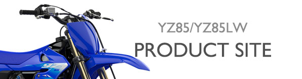 ヤマハ発動機 YZ85/YZ85LW 製品サイト